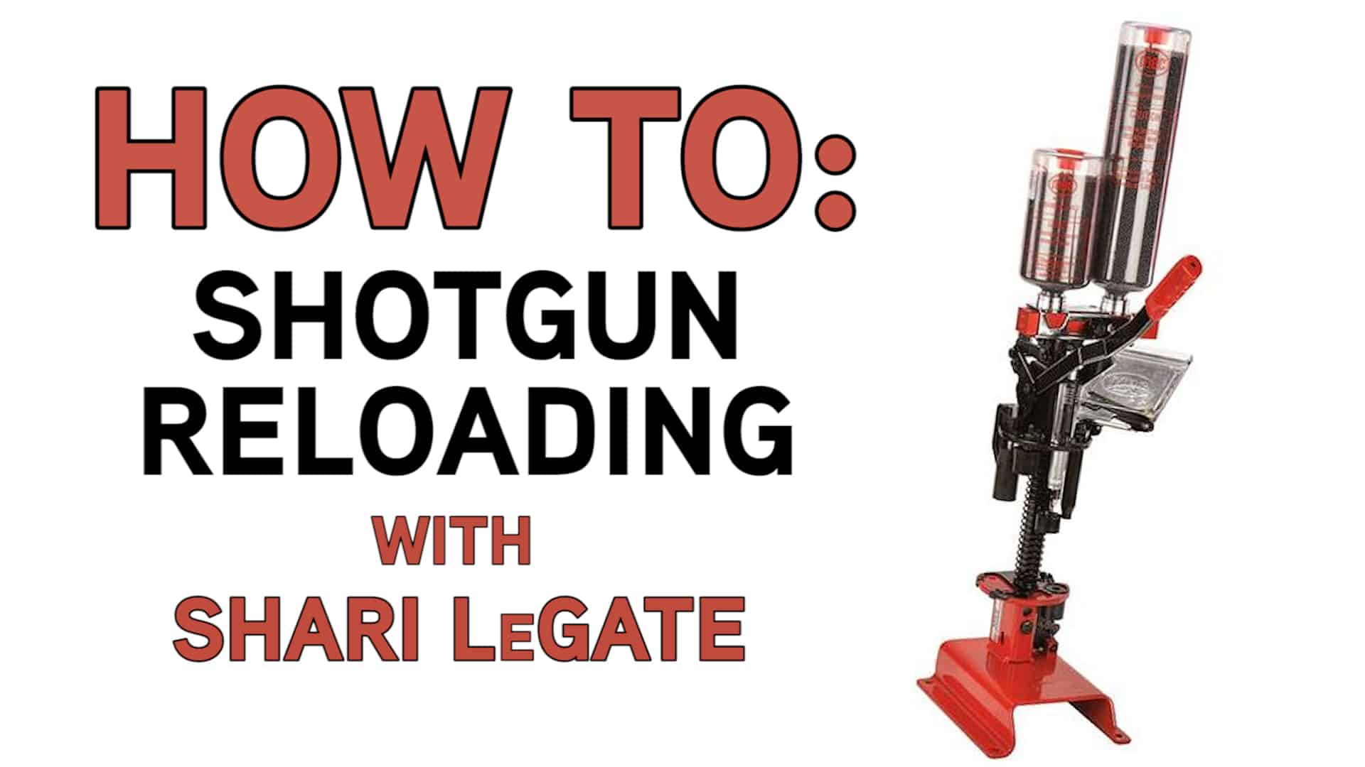how to: shotgun reloading ; guns magazine podcast episode #133 with shari legate