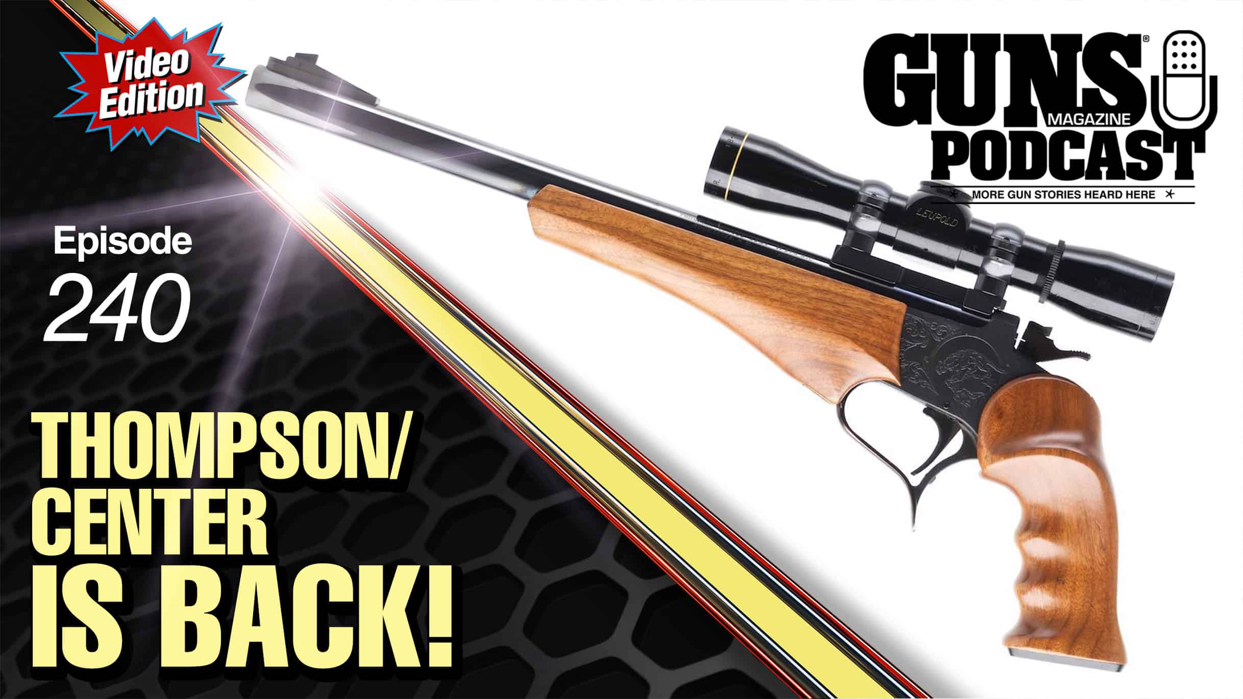 GUNS Magazine Thompson/Center Is Back! - GUNS Magazine